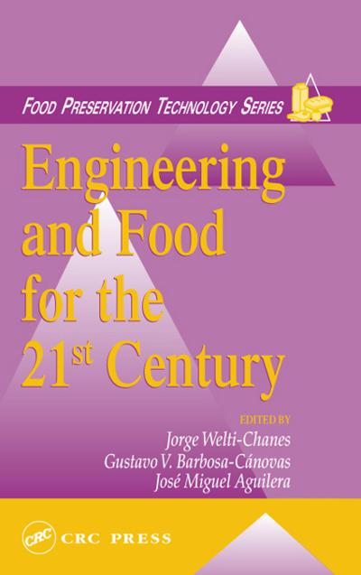 Engineering and Food for the 21st Century