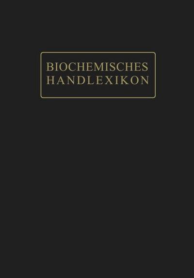 Biochemisches Handlexikon