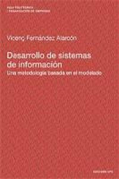 Desarrollo de Sistemas de Informacin.Una Metodologa Basada En El Modelado