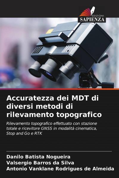 Accuratezza dei MDT di diversi metodi di rilevamento topografico