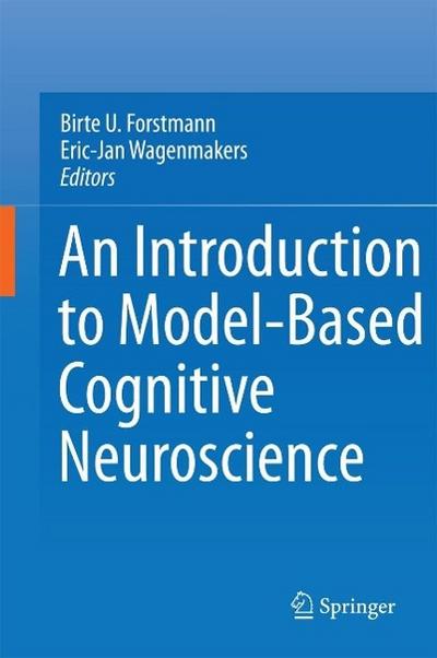 An Introduction to Model-Based Cognitive Neuroscience