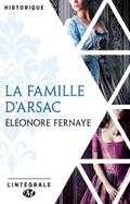 La Famille d’Arsac - L’Intégrale