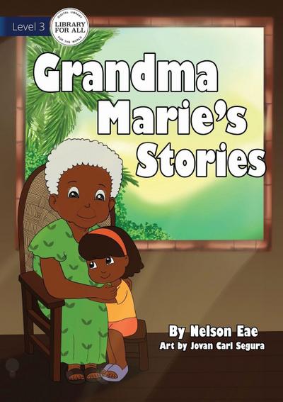 Grandma Marie’s Stories