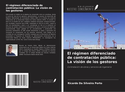 El régimen diferenciado de contratación pública: La visión de los gestores