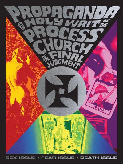 Propaganda and the Holy Writ of the Process Church of the Final Judgment