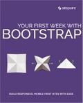 Your First Week With Bootstrap