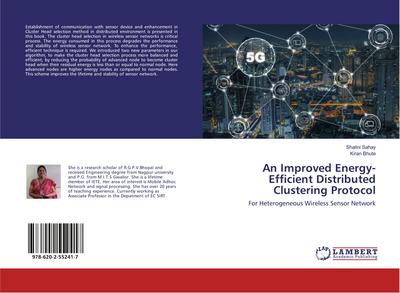 An Improved Energy-Efficient Distributed Clustering Protocol