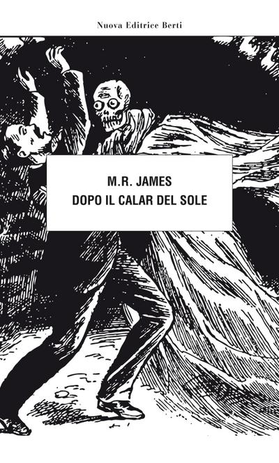 James, M: Dopo il calar del sole