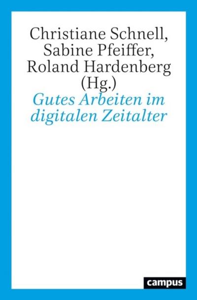 Gutes Arbeiten im digitalen Zeitalter
