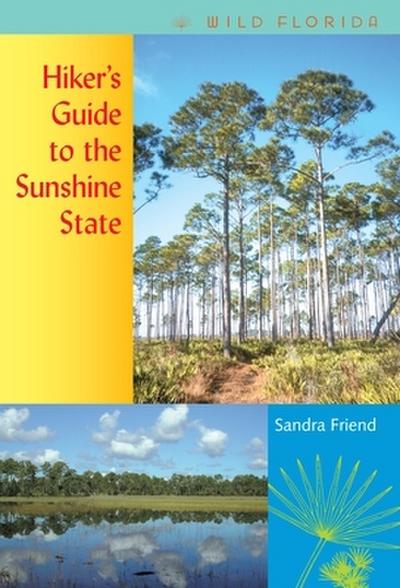 Hiker’s Guide to the Sunshine State