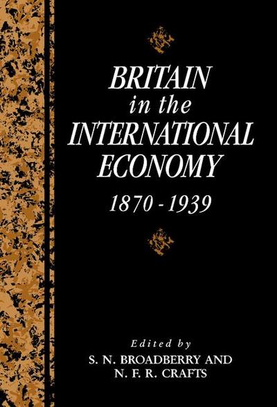 Britain in the International Economy,             1870-1939