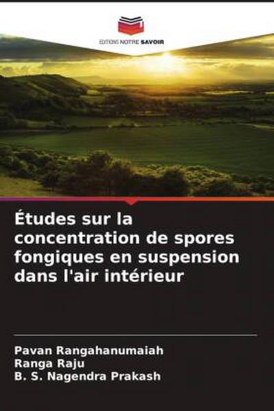 Études sur la concentration de spores fongiques en suspension dans l’air intérieur