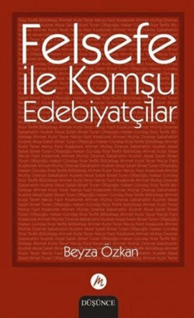 Felsefe Ile Komsu Edebiyatcilar