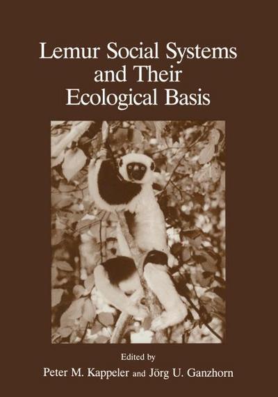 Lemur Social Systems and their Ecological Basis