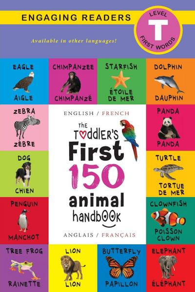 The Toddler’s First 150 Animal Handbook