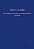Die Nachfolger Alexanders des Großen in Baktrien und Indien