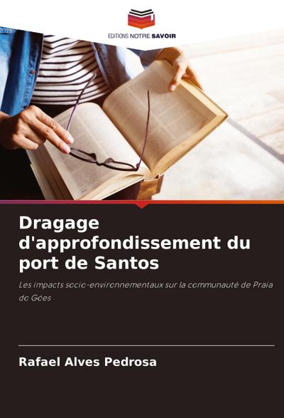 Dragage d’approfondissement du port de Santos