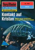 Perry Rhodan 1920: Kontakt auf Kristan