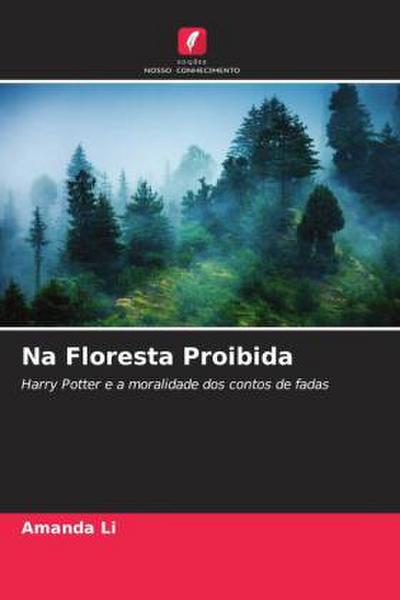 Na Floresta Proibida
