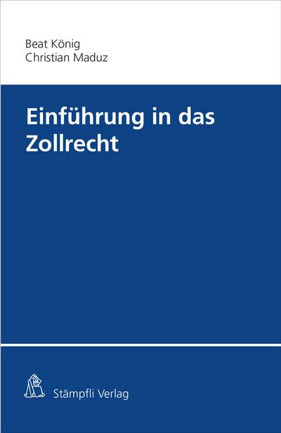 Einführung in das Zollrecht