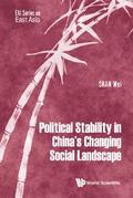 POLITICAL STABILITY IN CHINA’S CHANGING SOCIAL LANDSCAPE