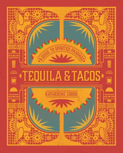 Tequila & Tacos