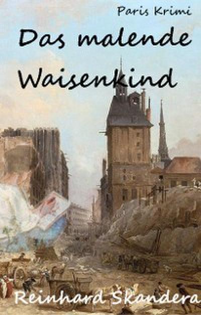 Das malende Waisenkind
