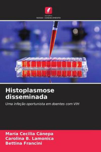 Histoplasmose disseminada