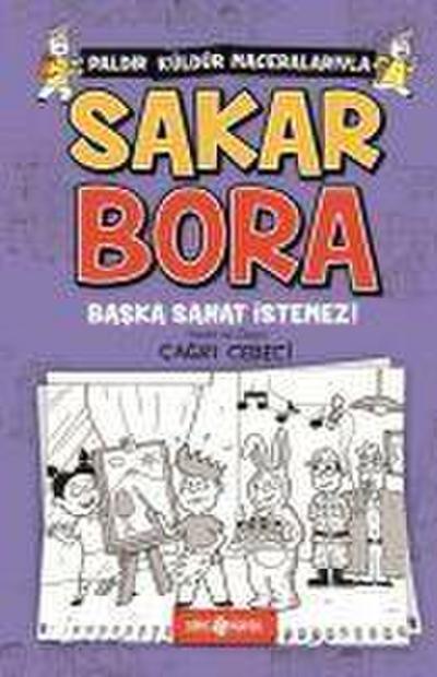 Sakar Bora 5 - Baska Sanat Istemez