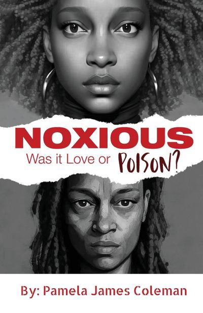 NOXIOUS | Was it Love or Poison?
