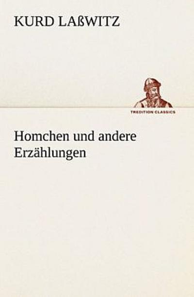 Homchen und andere Erzählungen