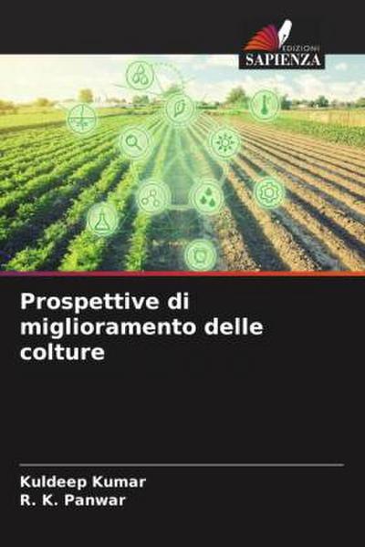 Prospettive di miglioramento delle colture