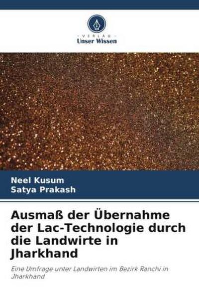 Ausmaß der Übernahme der Lac-Technologie durch die Landwirte in Jharkhand