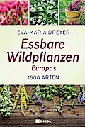 Essbare Wildpflanzen Europas