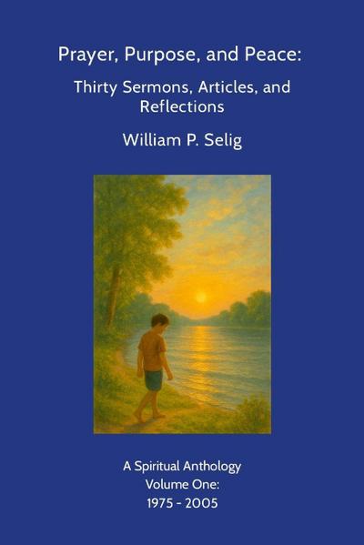 Prayer, Purpose, and Peace