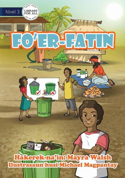 The Rubbish Bin - Fo’er-Fatin