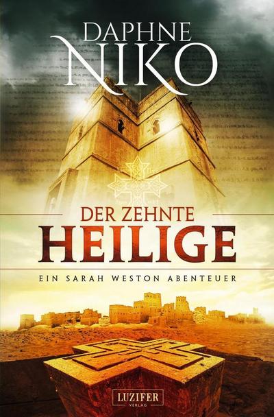 DER ZEHNTE HEILIGE (Sarah Weston 1)