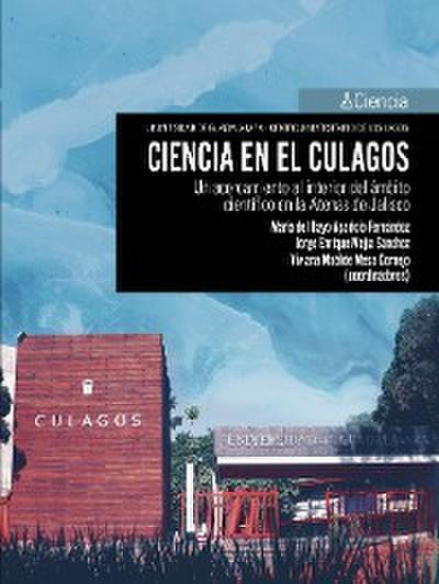 Ciencia en el Culagos