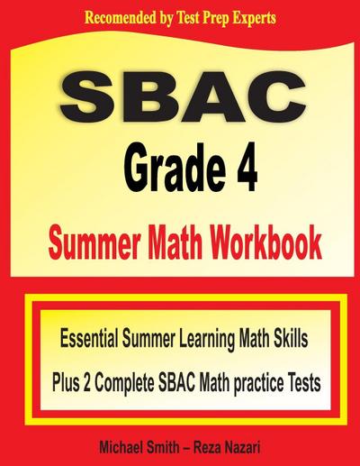 SBAC Grade 4 Summer Math Workbook
