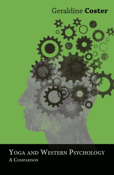Yoga and Western Psychology - A Comparison