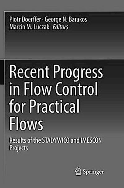 Recent Progress in Flow Control for Practical Flows