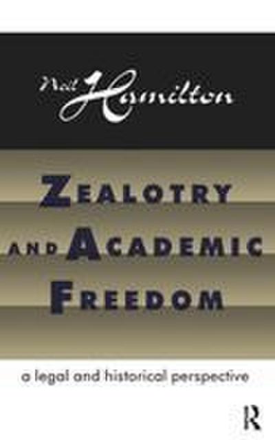 Zealotry and Academic Freedom