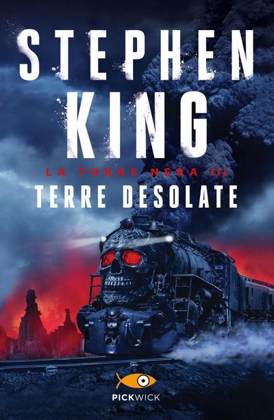 King, S: Terre desolate. La torre nera