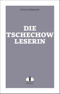 Die Tschechow-Leserin