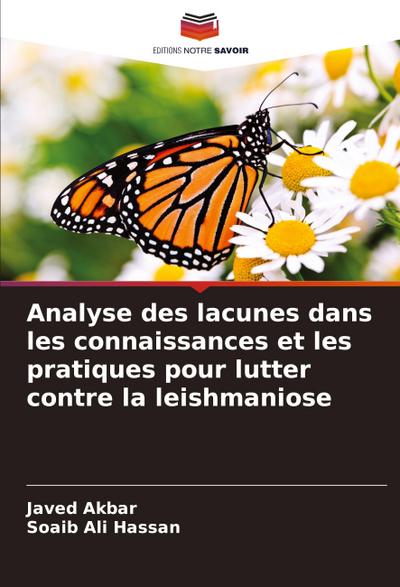 Analyse des lacunes dans les connaissances et les pratiques pour lutter contre la leishmaniose