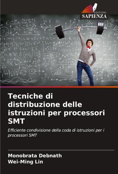Tecniche di distribuzione delle istruzioni per processori SMT