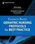 Evidence-Based Geriatric Nursing Protocols for Best Practice
