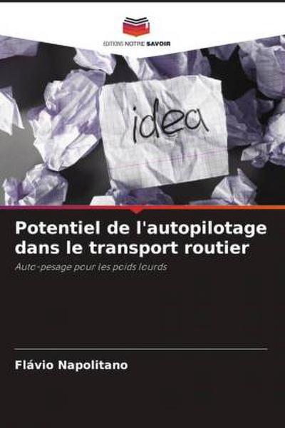 Potentiel de l’autopilotage dans le transport routier