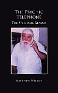 The Psychic Telephone