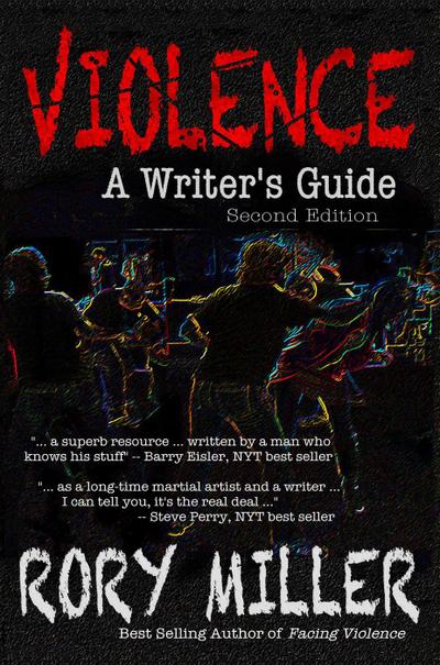 Violence: A Writer’s Guide Second Edition